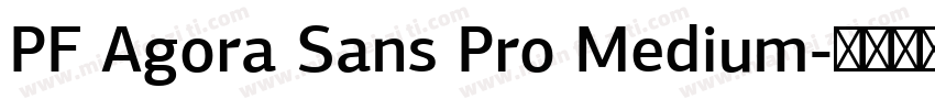 PF Agora Sans Pro Medium字体转换